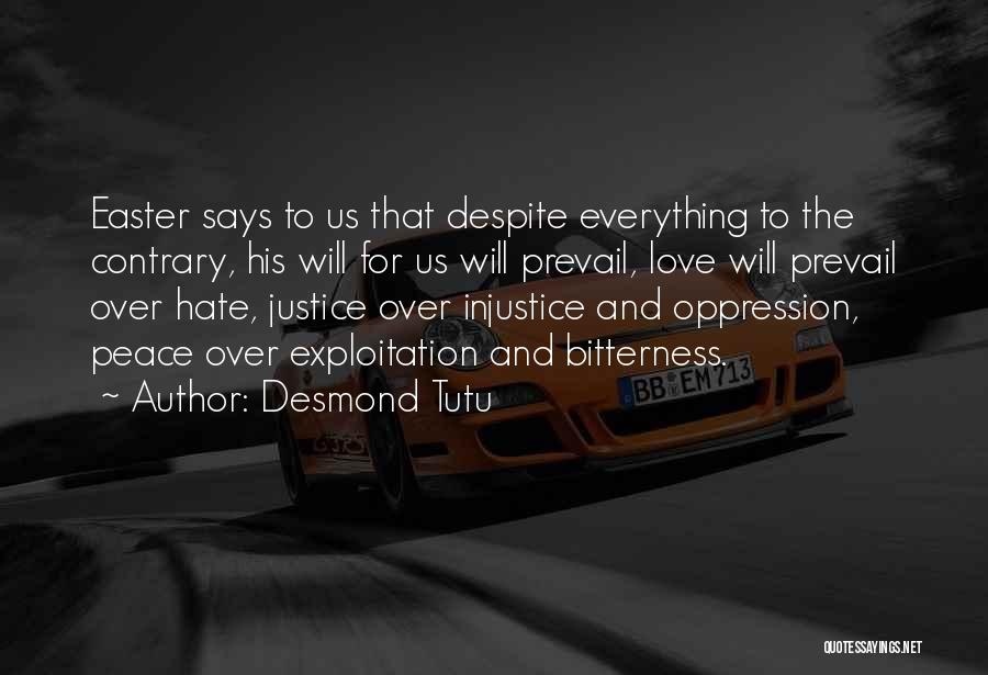 Peace Prevail Quotes By Desmond Tutu