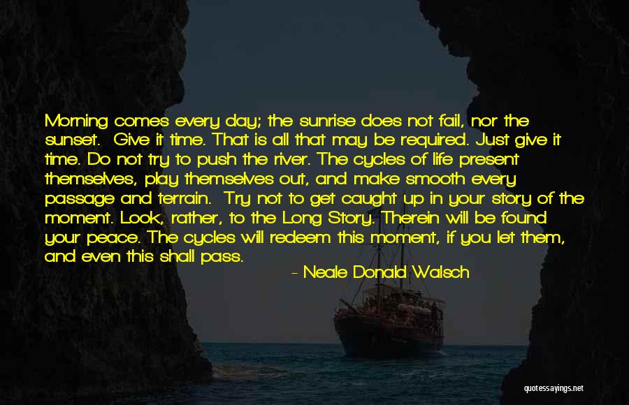 Peace Required Quotes By Neale Donald Walsch