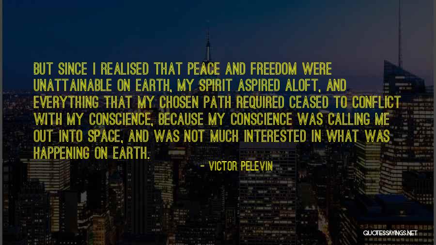 Peace Required Quotes By Victor Pelevin