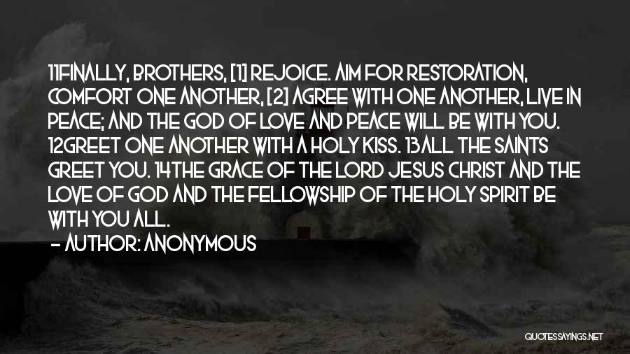 Peace Saints Quotes By Anonymous