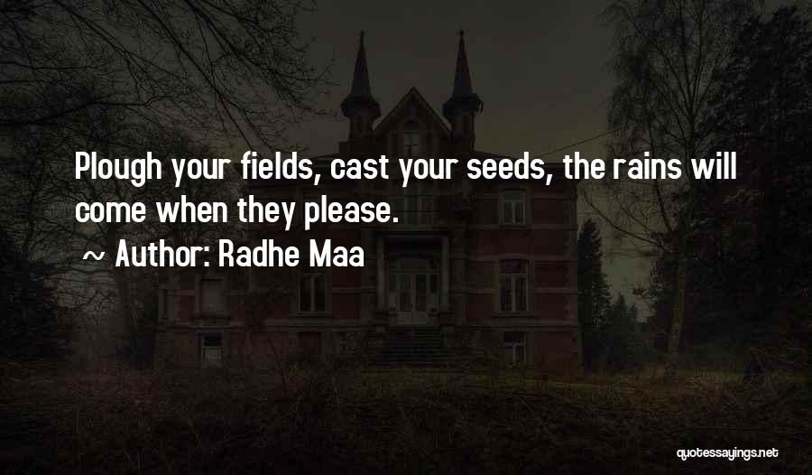 Peace Sayings Quotes By Radhe Maa