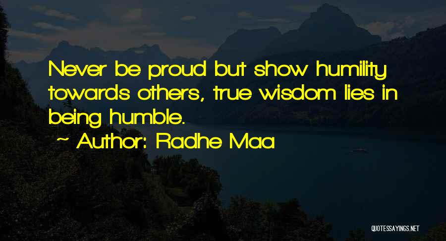 Peace Sayings Quotes By Radhe Maa