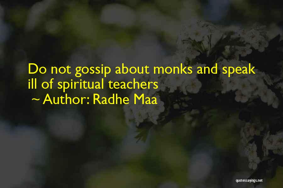 Peace Sayings Quotes By Radhe Maa