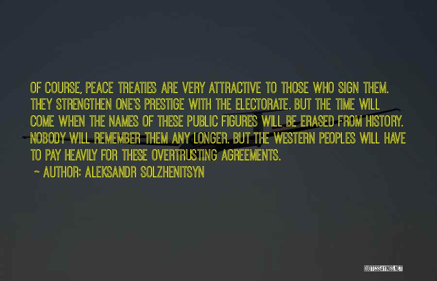 Peace Sign Quotes By Aleksandr Solzhenitsyn
