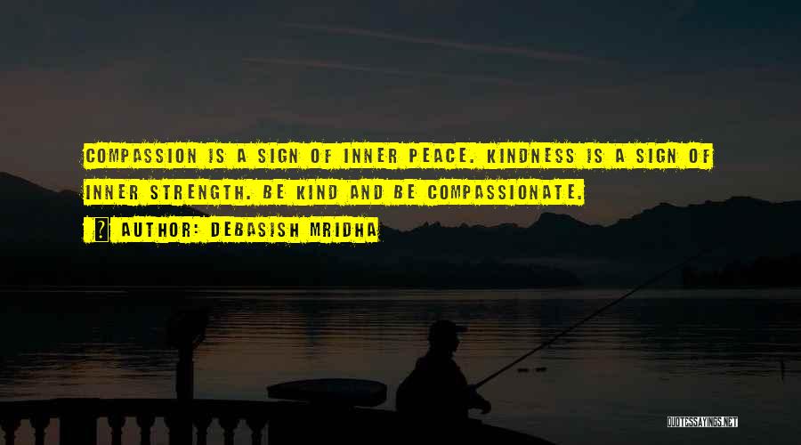 Peace Sign Quotes By Debasish Mridha