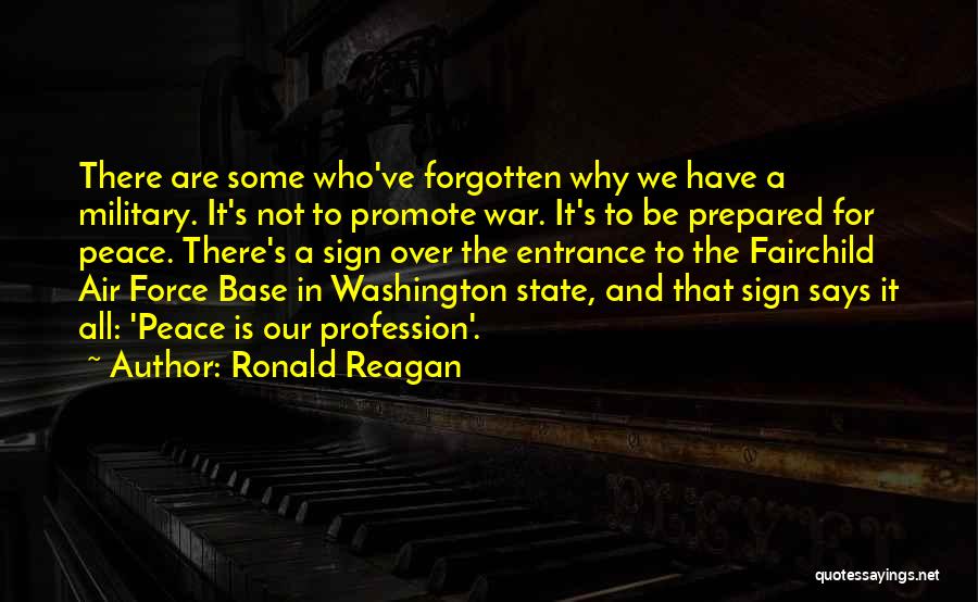 Peace Sign Quotes By Ronald Reagan