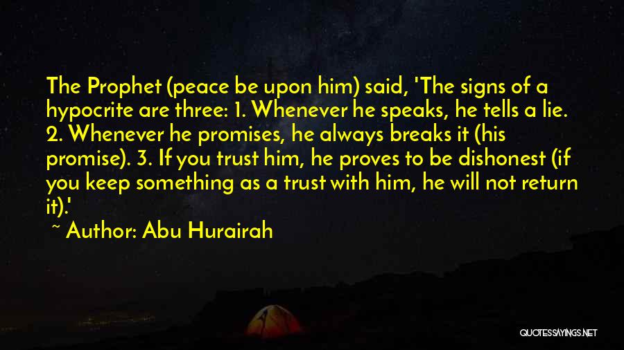 Peace Signs Quotes By Abu Hurairah
