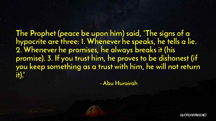 Peace Signs Quotes By Abu Hurairah