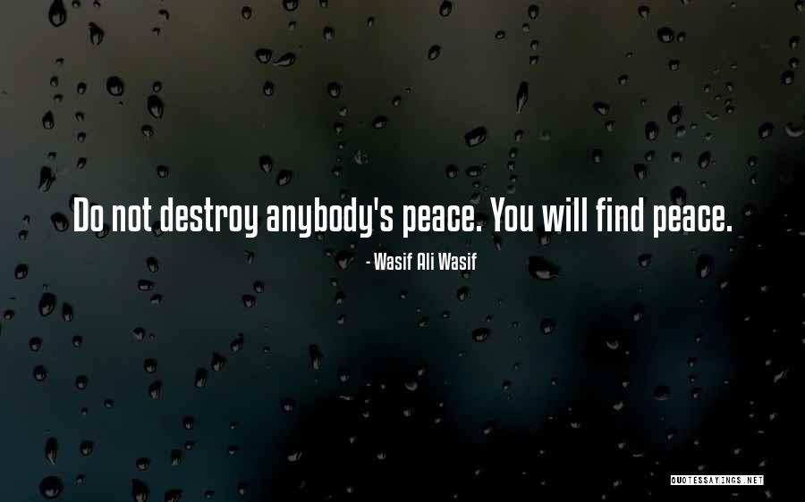 Peace Sufi Quotes By Wasif Ali Wasif Peace Sufi Quotes By Wasif Ali Wasif