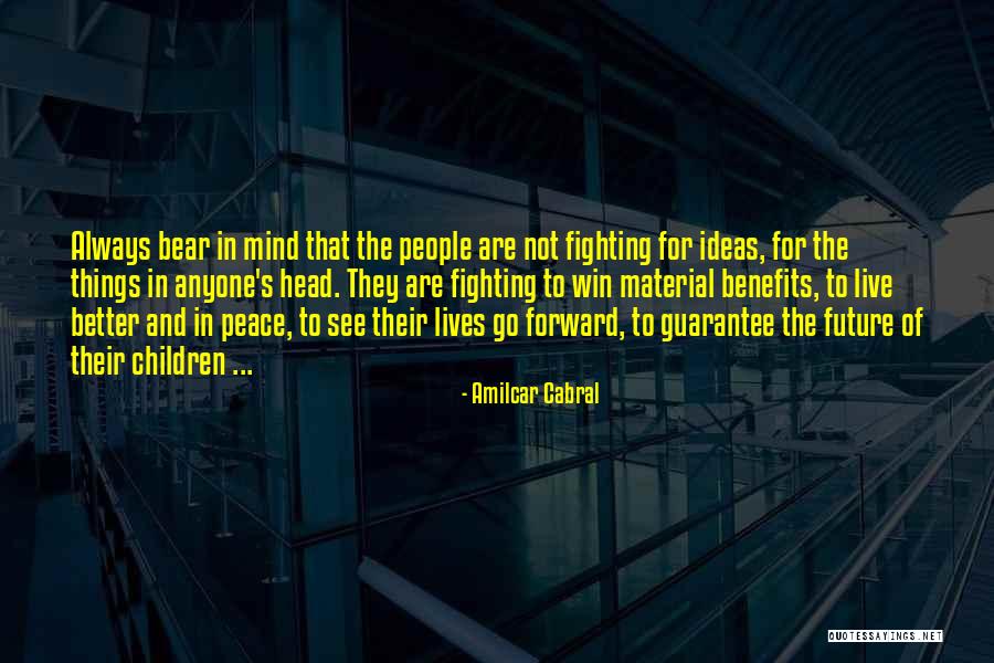 Peace The Bear Quotes By Amilcar Cabral Peace The Bear Quotes By Amilcar Cabral