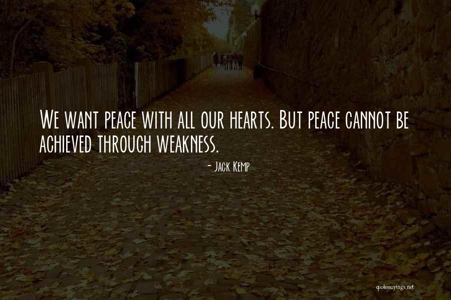 Peace Through War Quotes By Jack Kemp Peace Through War Quotes By Jack Kemp