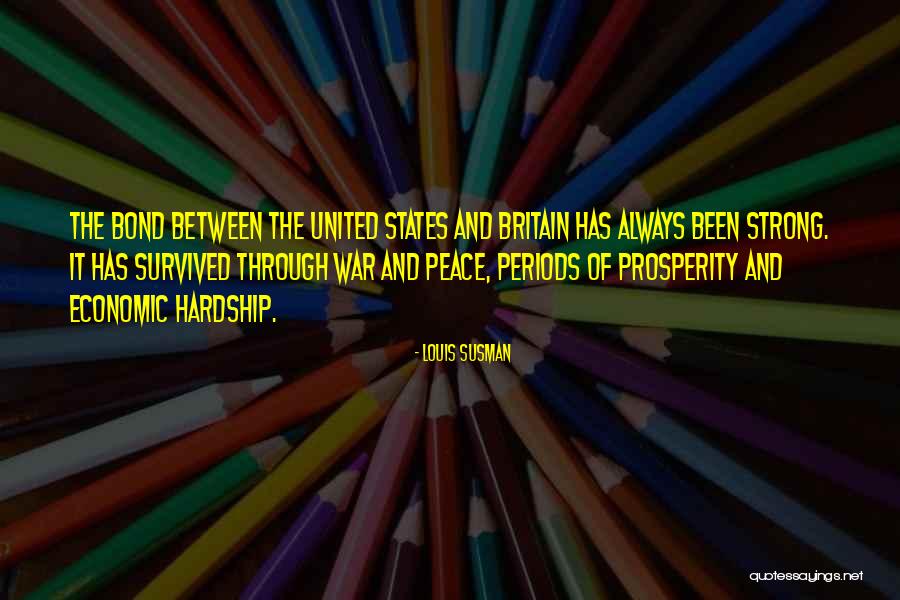 Peace Through War Quotes By Louis Susman Peace Through War Quotes By Louis Susman