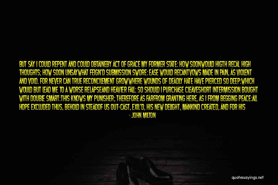 Peace To All Mankind Quotes By John Milton Peace To All Mankind Quotes By John Milton