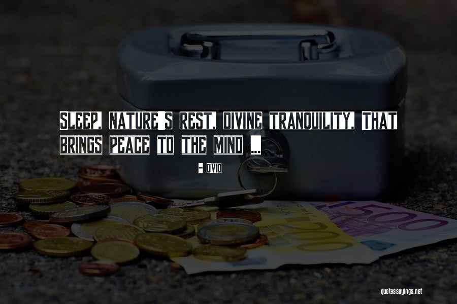 Peace Tranquility Quotes By Ovid Peace Tranquility Quotes By Ovid