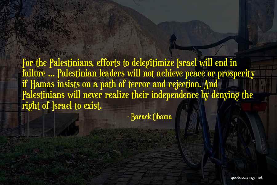 Peace Will Never Exist Quotes By Barack Obama Peace Will Never Exist Quotes By Barack Obama