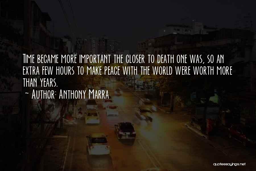 Peace With Death Quotes By Anthony Marra