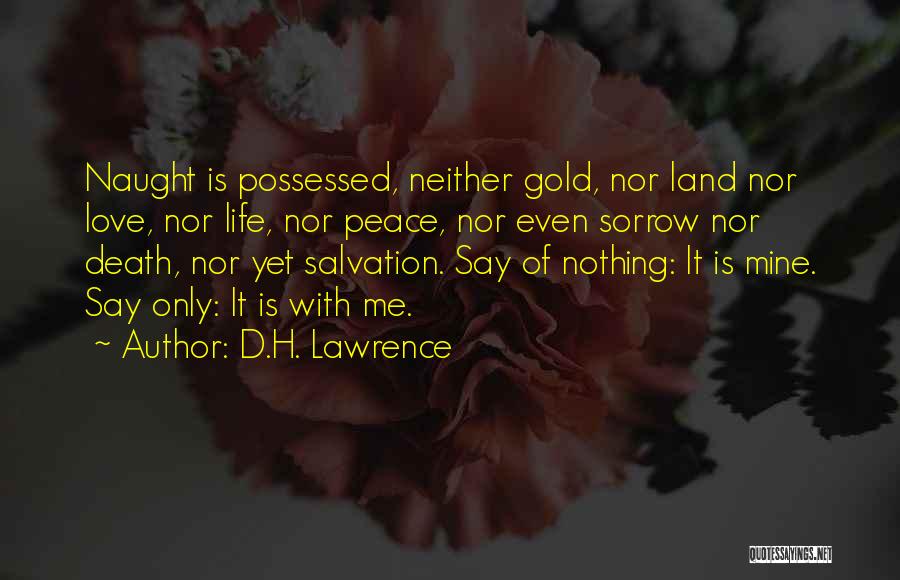 Peace With Death Quotes By D.H. Lawrence