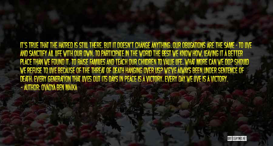 Peace With Death Quotes By Ovadya Ben Malka