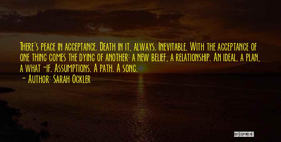 Peace With Death Quotes By Sarah Ockler