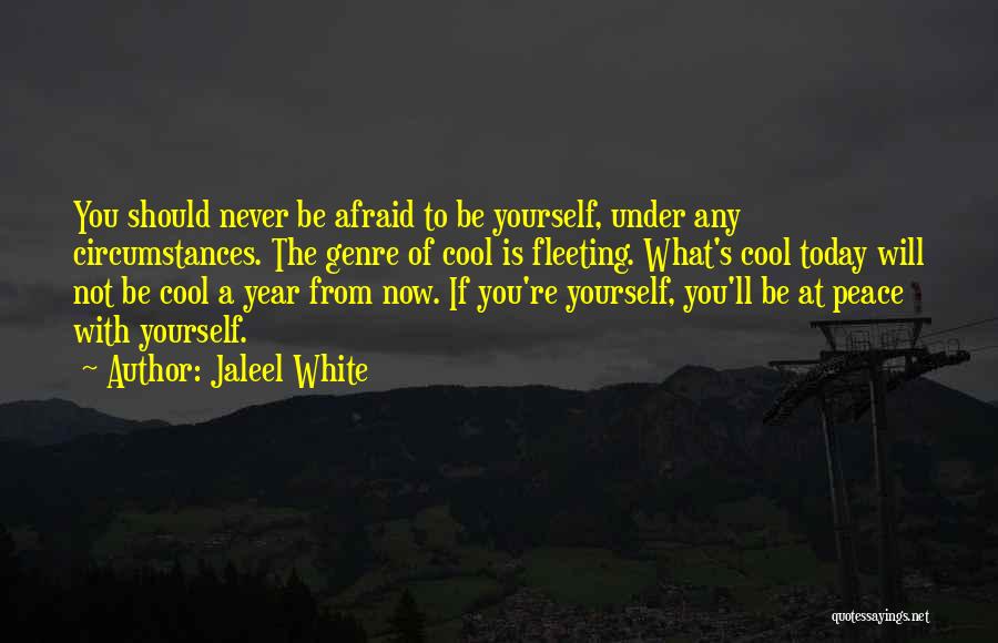 Peace With Yourself Quotes By Jaleel White