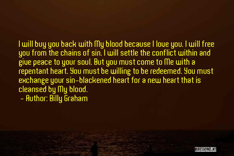 Peace Within Your Heart Quotes By Billy Graham