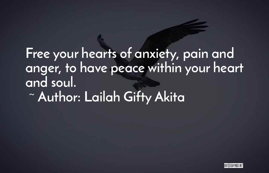 Peace Within Your Heart Quotes By Lailah Gifty Akita