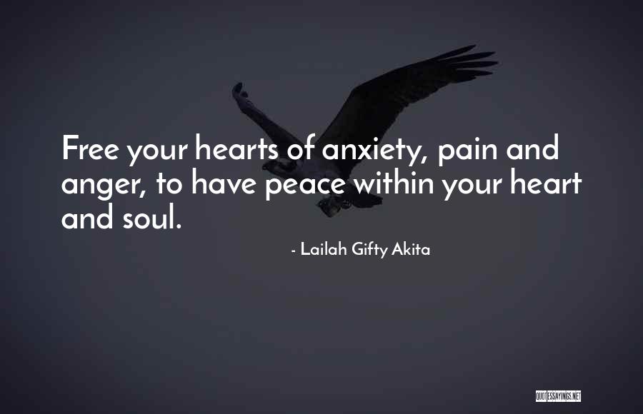 Peace Within Your Heart Quotes By Lailah Gifty Akita