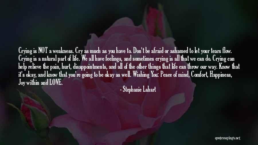 Peace Within Your Heart Quotes By Stephanie Lahart