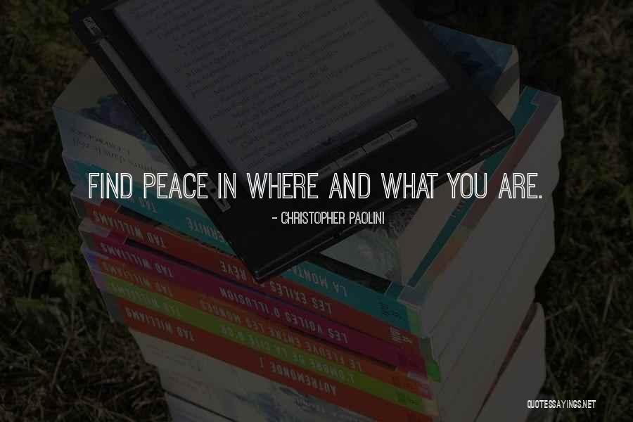 Peace You Quotes By Christopher Paolini Peace You Quotes By Christopher Paolini