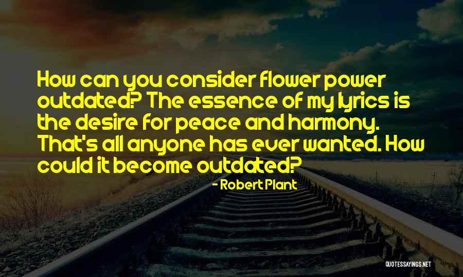 Peace You Quotes By Robert Plant Peace You Quotes By Robert Plant