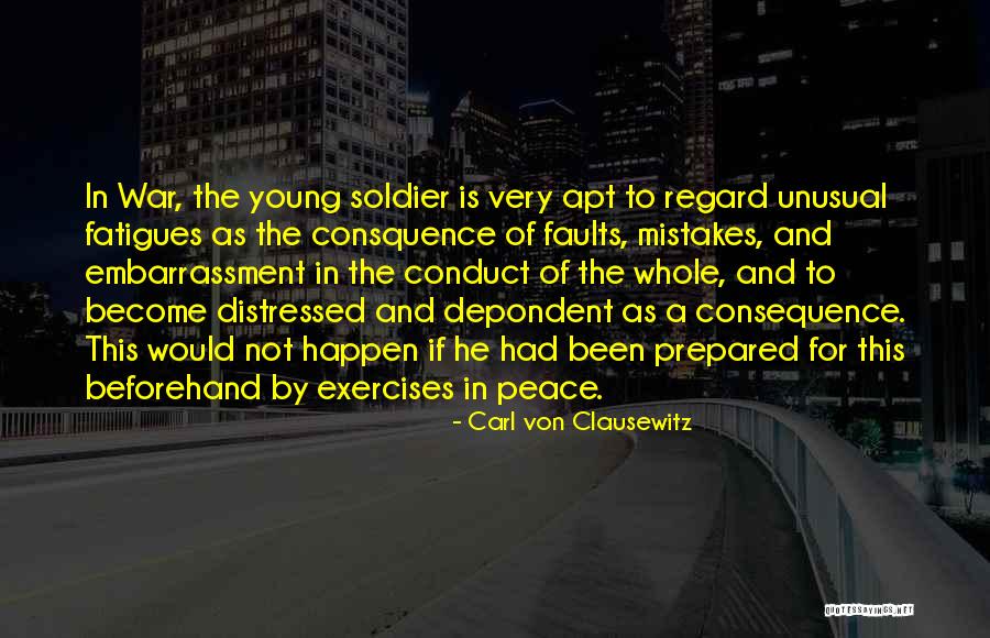 Peace Young Quotes By Carl Von Clausewitz Peace Young Quotes By Carl Von Clausewitz