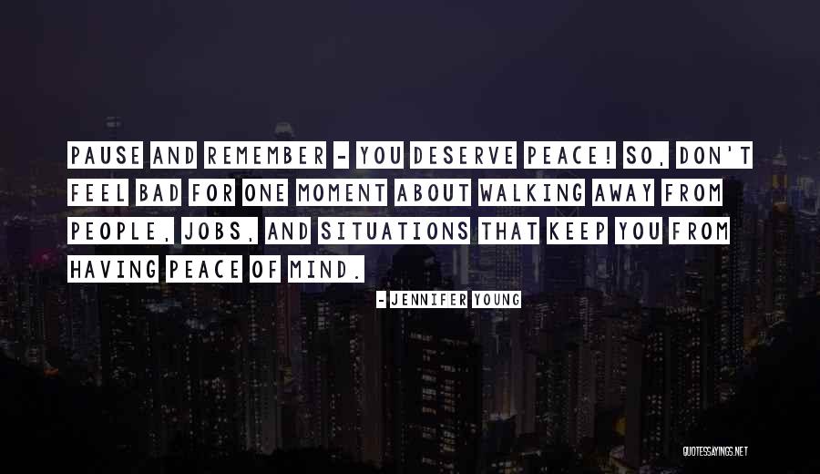 Peace Young Quotes By Jennifer Young Peace Young Quotes By Jennifer Young