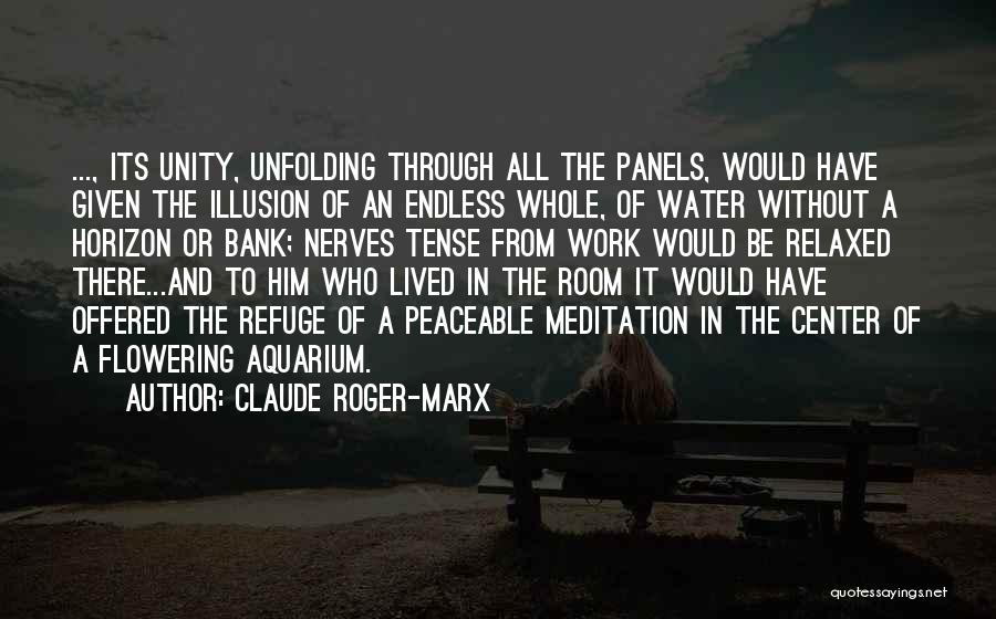 Peaceable Quotes By Claude Roger-Marx