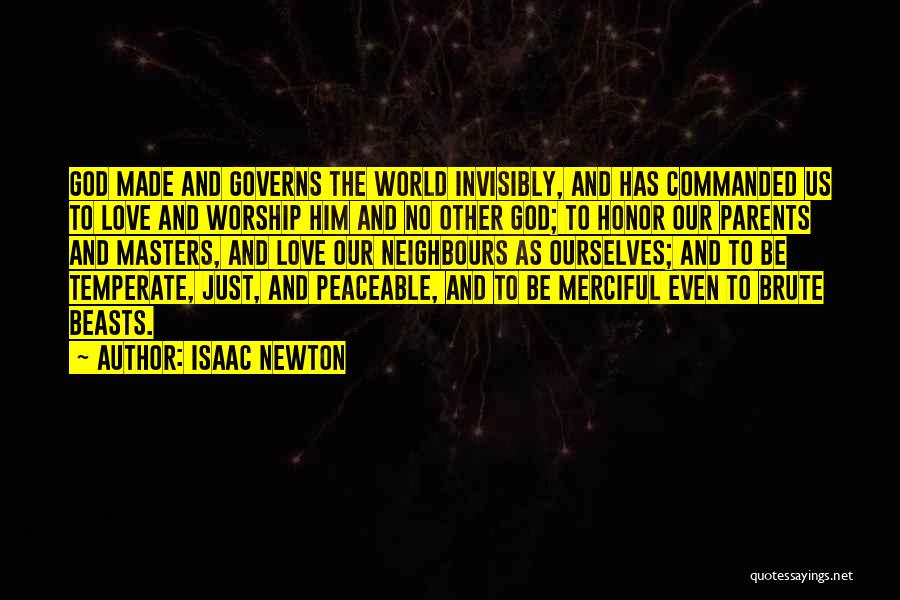 Peaceable Quotes By Isaac Newton