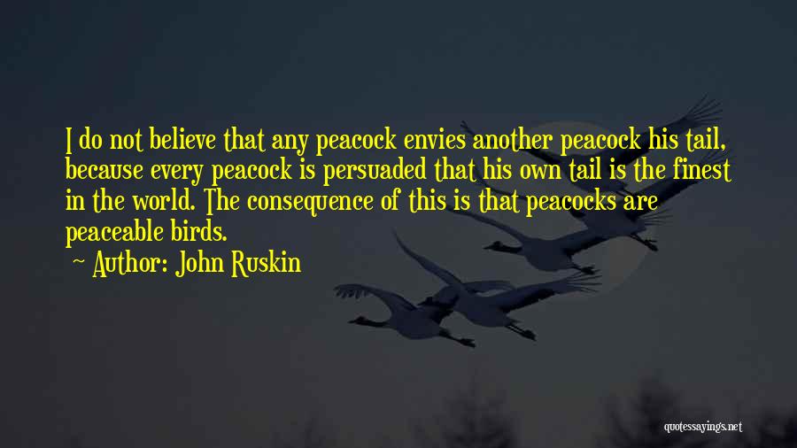 Peaceable Quotes By John Ruskin