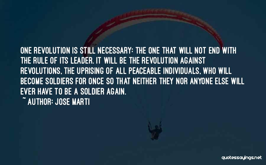 Peaceable Quotes By Jose Marti