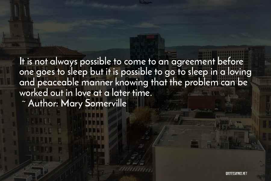 Peaceable Quotes By Mary Somerville