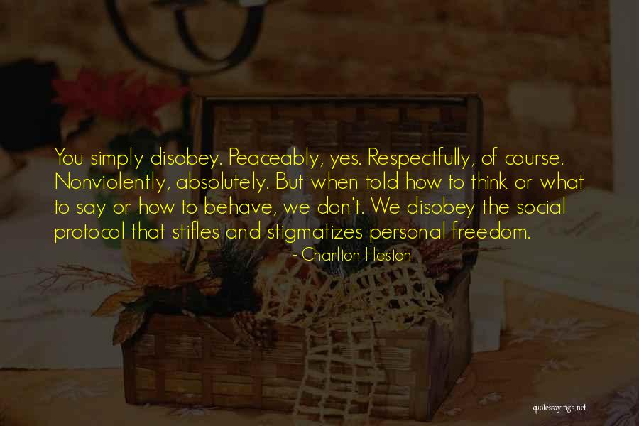 Peaceably Quotes By Charlton Heston Peaceably Quotes By Charlton Heston
