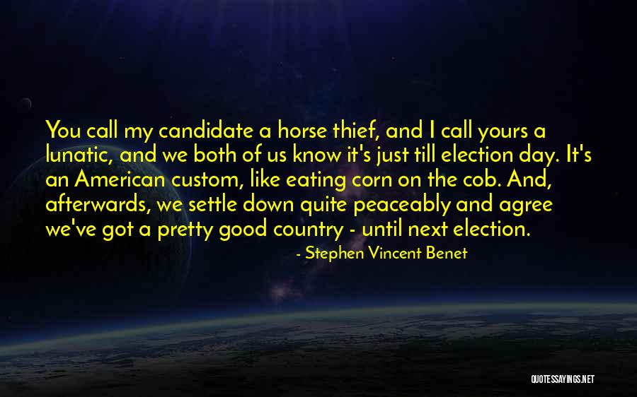 Peaceably Quotes By Stephen Vincent Benet Peaceably Quotes By Stephen Vincent Benet