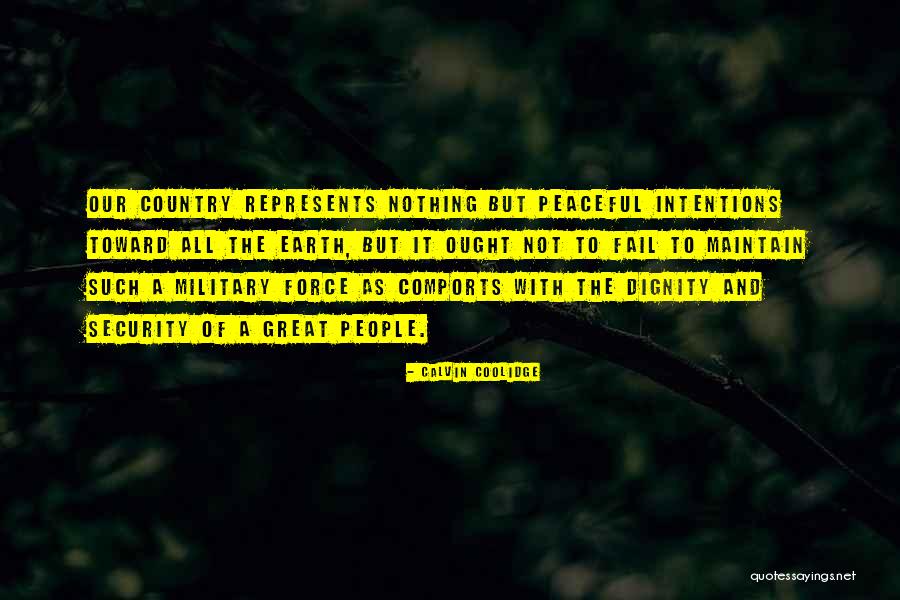 Peaceful Country Quotes By Calvin Coolidge Peaceful Country Quotes By Calvin Coolidge