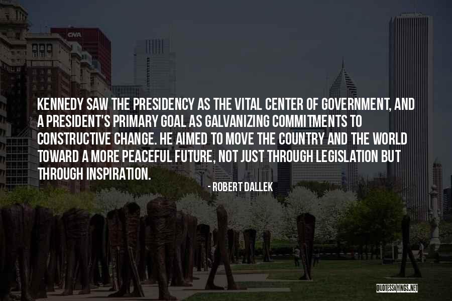 Peaceful Country Quotes By Robert Dallek Peaceful Country Quotes By Robert Dallek