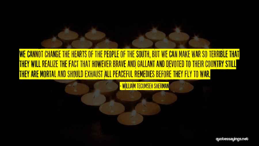 Peaceful Country Quotes By William Tecumseh Sherman Peaceful Country Quotes By William Tecumseh Sherman