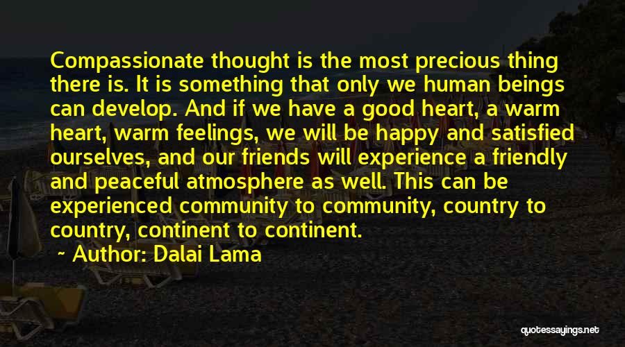 Peaceful Heart Quotes By Dalai Lama