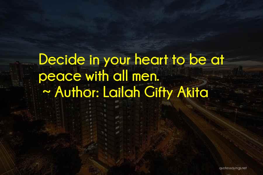Peaceful Heart Quotes By Lailah Gifty Akita