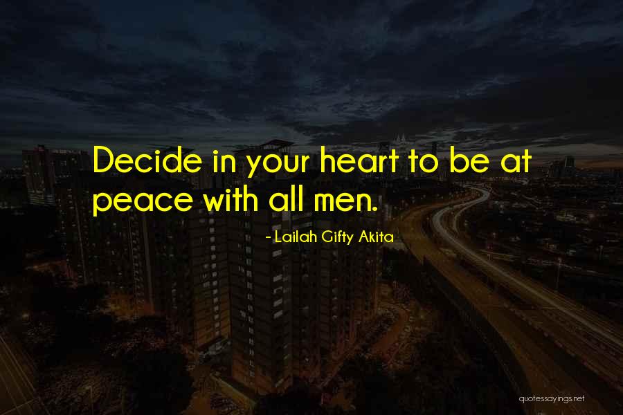 Peaceful Heart Quotes By Lailah Gifty Akita