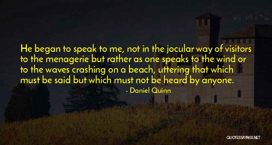 Peaceful Protesting Quotes By Daniel Quinn Peaceful Protesting Quotes By Daniel Quinn