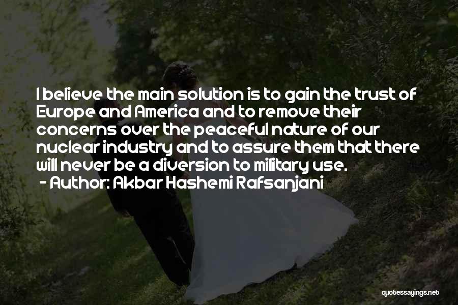 Peaceful Quotes By Akbar Hashemi Rafsanjani