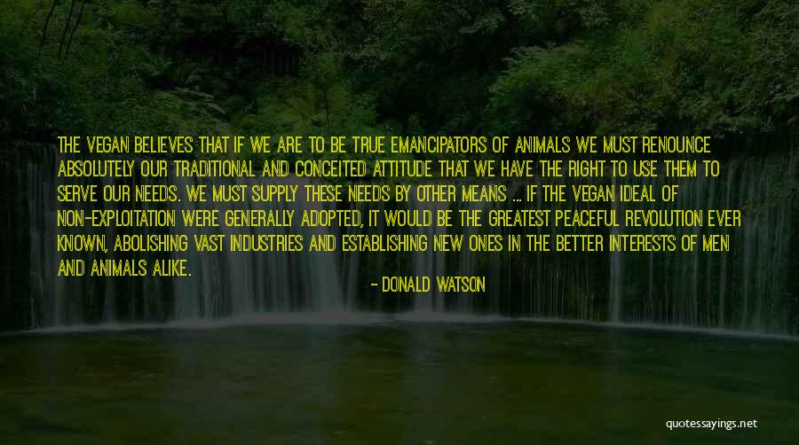 Peaceful Revolution Quotes By Donald Watson