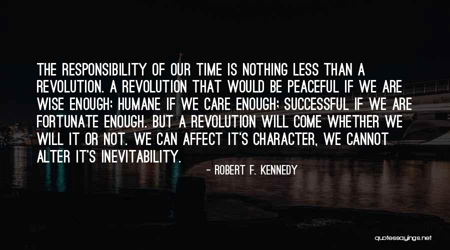 Peaceful Revolution Quotes By Robert F. Kennedy