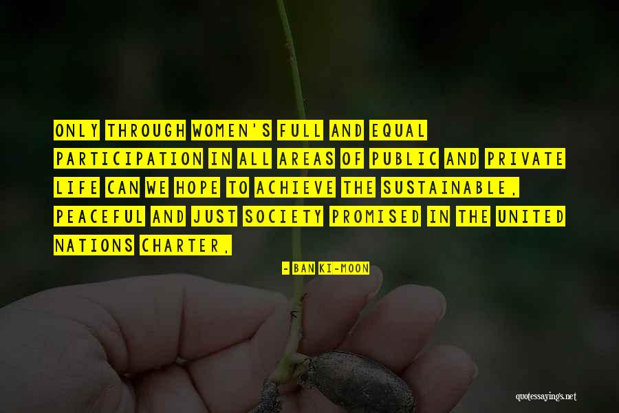 Peaceful Society Quotes By Ban Ki-moon Peaceful Society Quotes By Ban Ki-moon
